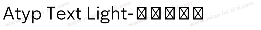 Atyp Text Light字体转换